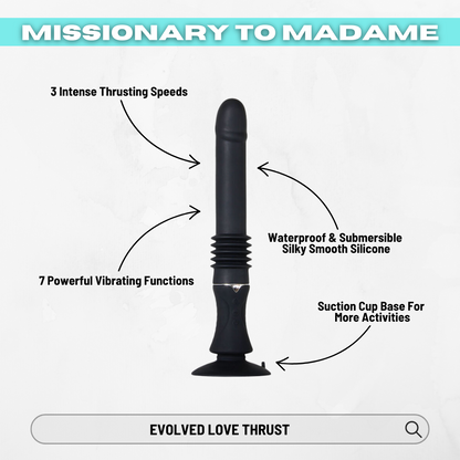 Evolved Love Thrust